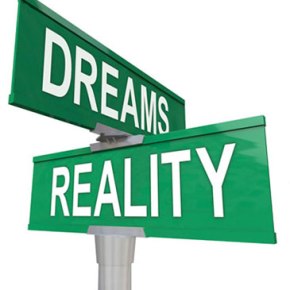 Two things you need to turn any dream into a reality
